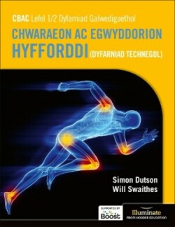 WJEC Level 1/2 Vocational Award Sports and Coaching Principles (Technical Award) - Student Book