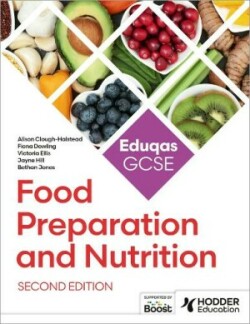 Eduqas GCSE Food Preparation and Nutrition Second Edition