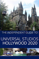 Independent Guide to Universal Studios Hollywood 2020