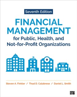 Financial Management for Public, Health, and Not-for-Profit Organizations