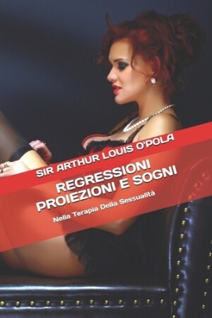 Regressioni Proiezioni e Sogni
