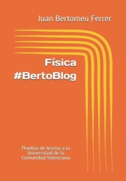 Física #BertoBlog