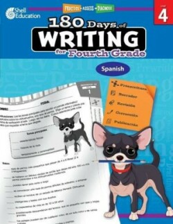 180 Days of Writing for Fourth Grade (Spanish) Practice, Assess, Diagnose