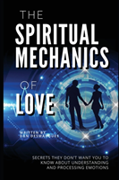 Spiritual Mechanics of Love