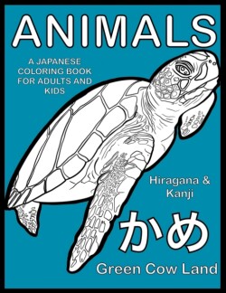 Animals A Japanese Coloring Book For Adults And Kids