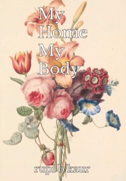 My Home My Body