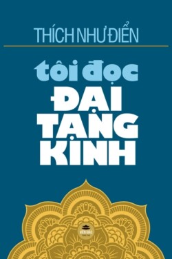 T�i đọc Đại Tạng Kinh