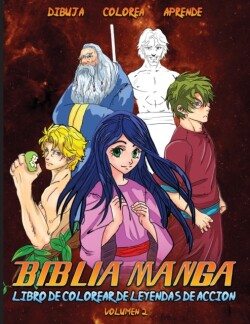 Biblia Manga Leyendas De Acci�n Vol. 2