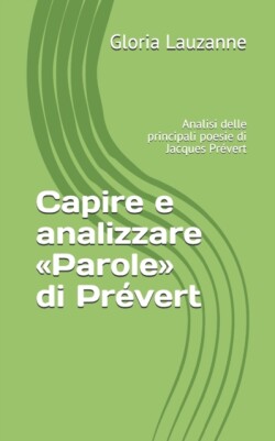 Capire e analizzare Parole di Prévert