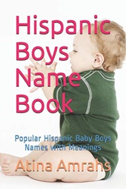Hispanic Boys Name Book