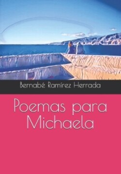 Poemas para Michaela