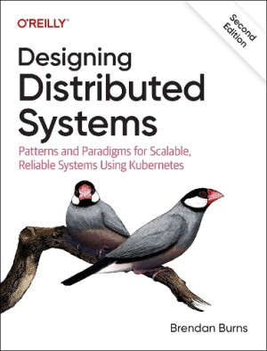 Designing Distributed Systems