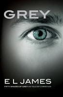 Grey - Fifty Shades of Grey as Told by Christian