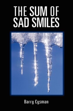 Sum of Sad Smiles