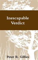 Inescapable Verdict