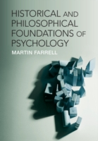 Historical and Philosophical Foundations of Psychology