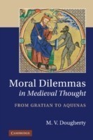 Moral Dilemmas in Medieval Thought