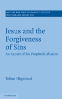 Jesus and the Forgiveness of Sins