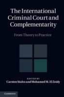 International Criminal Court and Complementarity 2 Volume Set