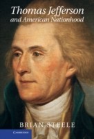 Thomas Jefferson and American Nationhood