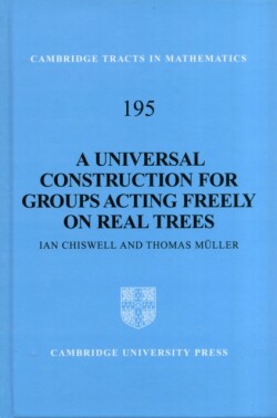 Universal Construction for Groups Acting Freely on Real Trees