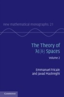 Theory of H(b) Spaces: Volume 2