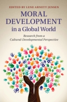 Moral Development in a Global World Research from a Cultural-Developmental Perspective