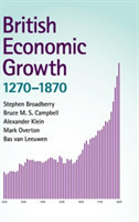 British Economic Growth, 1270–1870