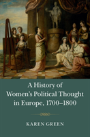 History of Women's Political Thought in Europe, 1700–1800