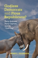 Godless Democrats and Pious Republicans?