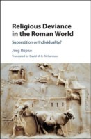 Religious Deviance in the Roman World