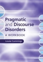 Pragmatic and Discourse Disorders A Workbook