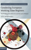 Gendering European Working Time Regimes