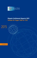 Dispute Settlement Reports 2015: Volume 3, Pages 1269–1722