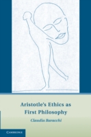 Aristotle's Ethics as First Philosophy