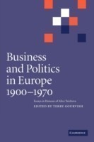 Business and Politics in Europe, 1900–1970