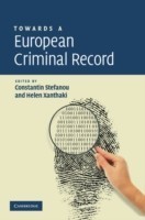 Towards a European Criminal Record