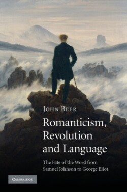 Romanticism, Revolution and Language