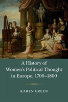 History of Women's Political Thought in Europe, 1700–1800