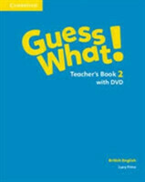 Guess What! Level 2 Teacher's Book with DVD