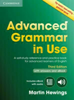 Advanced Grammar in Use Book with Answers and Interactive eBook A Self-study Reference and Practice Book for Advanced Learners of English