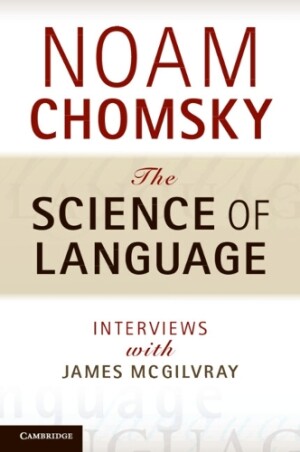 Science of Language Interviews with James McGilvray