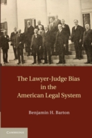 Lawyer-Judge Bias in the American Legal System