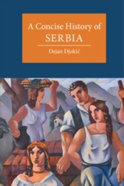 Concise History of Serbia