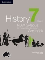 History NSW Syllabus for the Australian Curriculum Year 7 Stage 4 Workbook