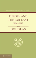 Europe and the Far East 1506–1912