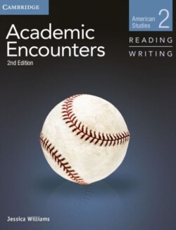 Academic Encounters Level 2 Student's Book Reading and Writing American Studies