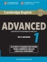 Cambridge English Advanced 1 for Revised Exam from 2015 Student's Book with Answers Authentic Examination Papers from Cambridge English Language Assessment