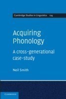Acquiring Phonology A Cross-Generational Case-Study