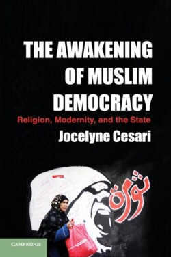 Awakening of Muslim Democracy